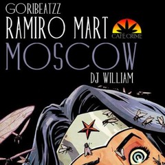 Goribeatzz - Moscow ft. Ramiro Mart & DJ Willian