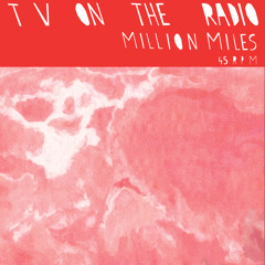 TV On The Radio - Million Miles (Percussion)