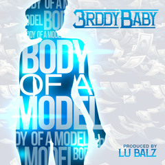 3rddy Baby - Body Of A Model [Dirty]
