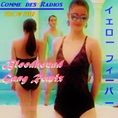 Bloodhound Gang - Yellow Fever (Remix)