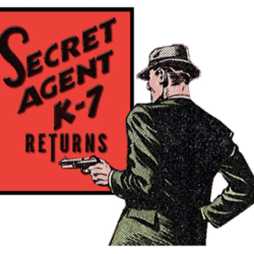 Secret Agent K7 Returns