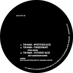 A1 Tin Man - Mystified Acid