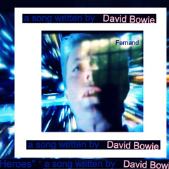Heroes (David Bowie Cover)