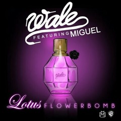 Wale- Lotus Flower Bomb Slowed&Thoed Remix
