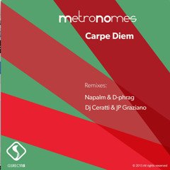 metrONomes -  Carpe Diem (Original Mix) - GREEN SNAKE RECORDS (Preview)
