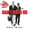 Macklemore & Ryan Lewis – Can’t Hold Us (Big Gigantic Remix)