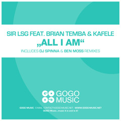All I Am (Sir LSG Original Mix)