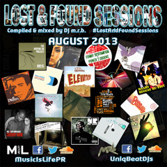 Lost & Found July August 2013 mixed by DJ m.r.b. (Soul HipHop Funk R&B)