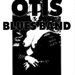 Otis Blues Band, Mix from our old cd.