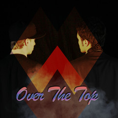 Over The Top // 80s Mix