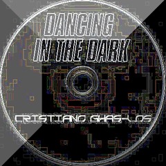 Cristiano Ghas-los - Dancing in the Dark (Original Mix) label:Dirty Stuff Records