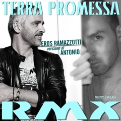 Terra promessa (rmx) - Antonio