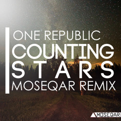 Counting Stars (moseqar remix)