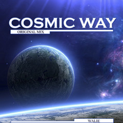 Walie - Cosmic Way (Original Mix)