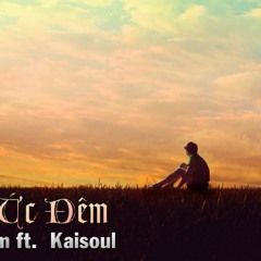 Ký Ức Đêm - Mr Đùm ft. Kaisoul [Full]