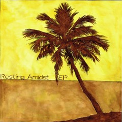 Dissa - Resting Amidst (Andres Velilla Remix)
