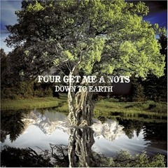 FOUR GET ME A NOTS - Chase After Rainbows