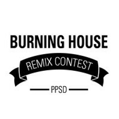 Burning House - PPSD (MEIWENTI remix)