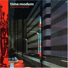 Time Modem   The Time Of The Gathering