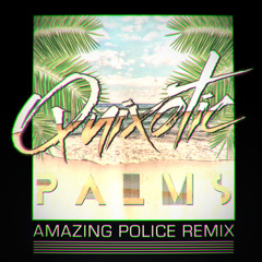 Quixotic - Apology (Amazing Police Remix)