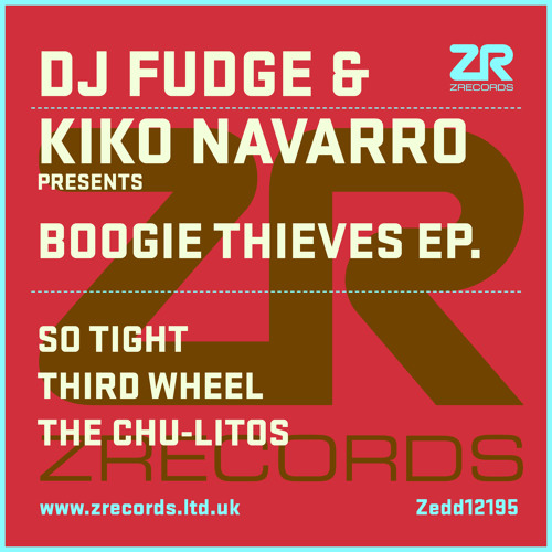 DJ Fudge & Kiko Navarro - Boogie Thieves EP