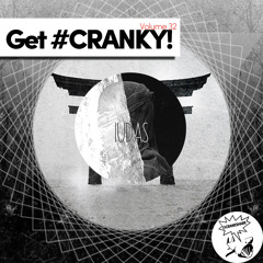 Get #CRANKY! (Vol. 32)