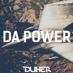 Duher - Da Power (Original Mix)