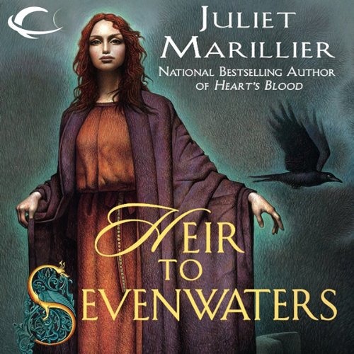 Heir to Sevenwaters by Juliet Marillier, Narrated by Rosalyn Landor