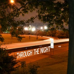 Through the Night