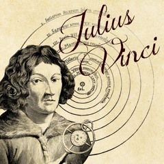 Julius Vinci - Men of Destiny: Nicolaus Copernicus