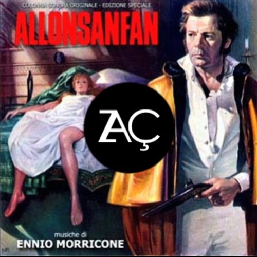 Ennio Morricone - Rabbia e Tarantella (ZAÇ Remix)