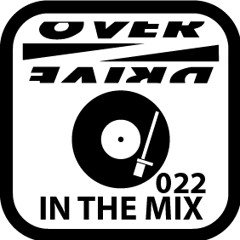 OVERDRIVE in the mix 022 - ANDY DÜX presents OVERDRIVE in the mix SUMMER MADNESS 2013