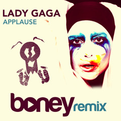 Applause (Boney Remix) - Lady Gaga