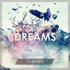 Galwaro - Dreams (Neadsound Remix)