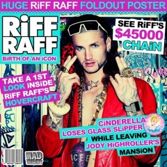 RiFF RAFF - World Star Prod By Kid Ryan