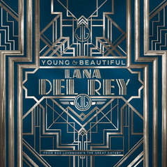 Lana Del Rey - Young & Beautiful (Hydra Remix)