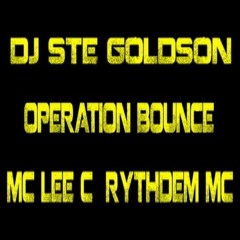 Dj Ste Goldson - Mc Lee C & Rythdem Mc