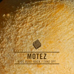 Motez - Ride Roof Back - Radio Edit | FOOD MUSIC