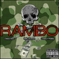 Rambo (feat. Heiro Wayne & Cheech Presley)