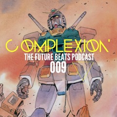 The Future Beats Show 009