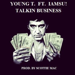 Talkin Business ft. Iamsu