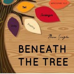 Beneath The Tree