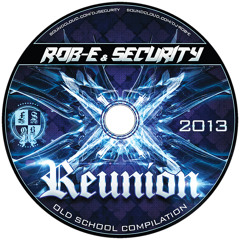 The Official Reunion Mix 2013 (O-Town Edition) - Rob-E & Security