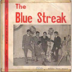 The Blue Streak "Jinetes En El Cielo"