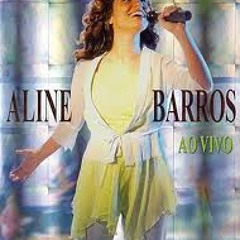 Aline Barros - Sonda-me,Usa-me