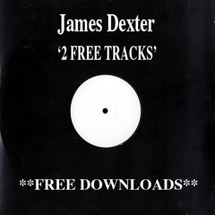 James Dexter - 2 FREE TRACKS
