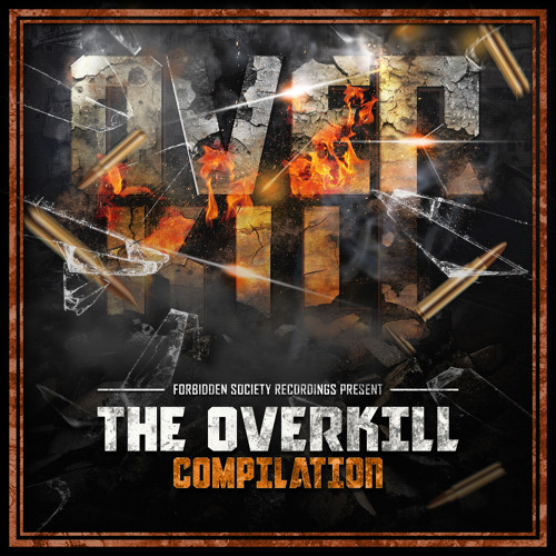 FORBIDDEN SOCIETY RECORDINGS OVERKILL COMPILATION MIX for Knowledge Magazine