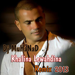 Khalina Lwehdina Remix 2