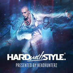 HARD with STYLE: Episode 25