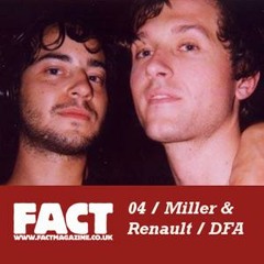 FACT mix 004 - Justin Miller & Jacques Renault (June '08)